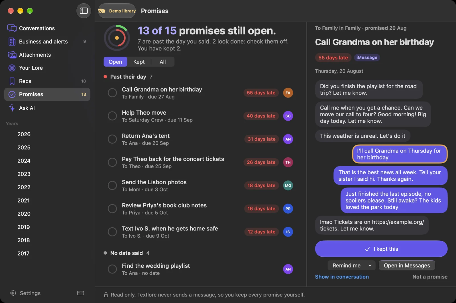 Promises in Textlore: 13 of 15 promises still open, 7 past their day. Call Grandma on her birthday is 55 days late, with the message where you said it and buttons for I kept this, Remind me and Open in Messages. Dark appearance.
