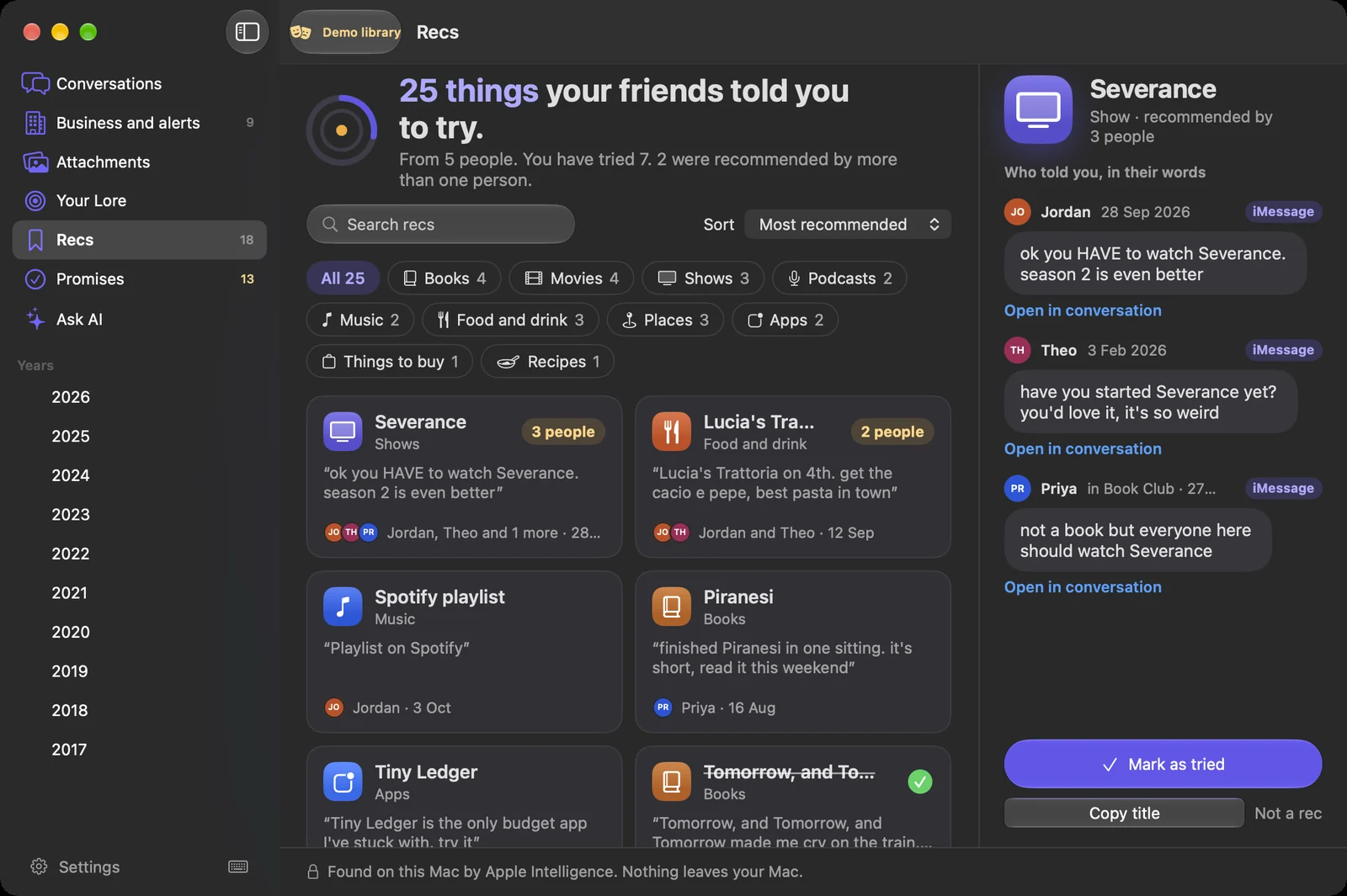 Recs in Textlore: 25 things your friends told you to try, from 5 people. Severance is at the top, recommended by Jordan, Theo and Priya, each in their own words, with a Mark as tried button. Dark appearance.
