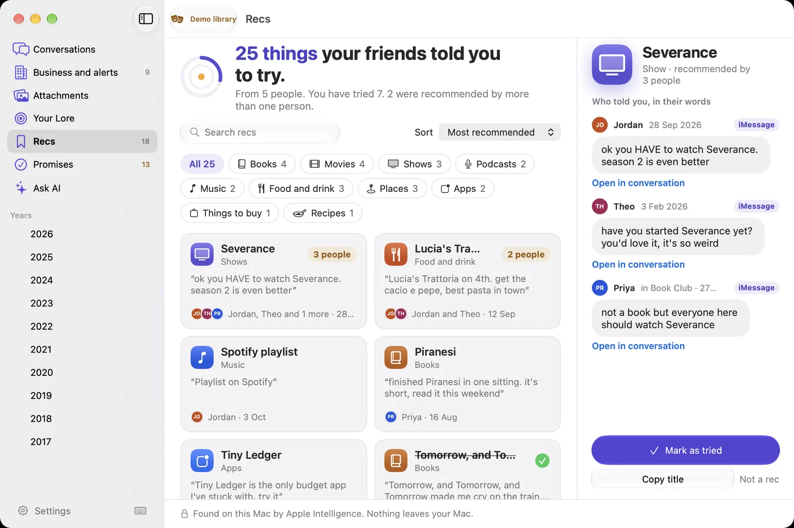 Recs in Textlore: 25 things your friends told you to try, from 5 people. Severance is at the top, recommended by Jordan, Theo and Priya, each in their own words, with a Mark as tried button.